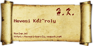 Hevesi Károly névjegykártya